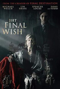 دانلود فیلم The Final Wish 201819804-1643486039