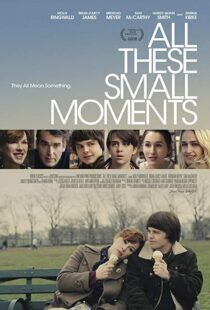 دانلود فیلم All These Small Moments 201814623-1746346507