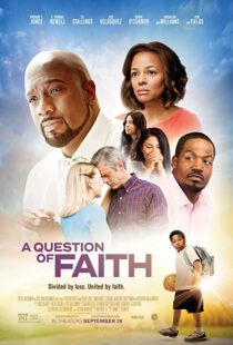 دانلود فیلم A Question of Faith 20179895-1504791464