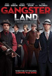 دانلود فیلم Gangster Land 20176989-238486248