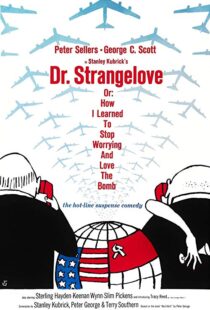 دانلود فیلم Dr. Strangelove or: How I Learned to Stop Worrying and Love the Bomb 196417521-774714583