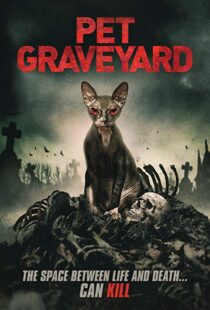 دانلود فیلم Pet Graveyard 201915304-957712500