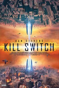 دانلود فیلم Kill Switch 20177626-1403905889