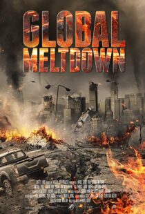 دانلود فیلم Global Meltdown 201720528-383802555