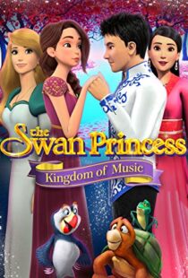 دانلود انیمیشن The Swan Princess: Kingdom of Music 201922422-1042180484