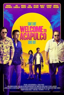 دانلود فیلم Welcome to Acapulco 201915125-1619029124