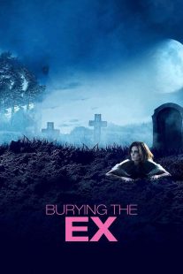 دانلود فیلم Burying the Ex 201412439-606184625