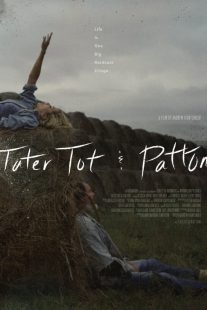 دانلود فیلم Tater Tot & Patton 20179843-27152428