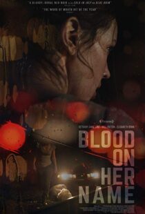 دانلود فیلم Blood on Her Name 201933759-1588172699