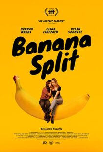 دانلود فیلم Banana Split 201837679-208952635