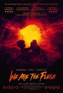 دانلود فیلم We Are the Flesh 201640765-409408126