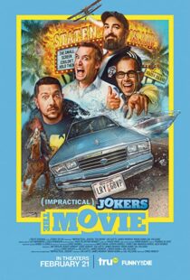 دانلود فیلم Impractical Jokers: The Movie 202038383-181702863