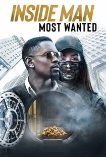 دانلود فیلم Inside Man: Most Wanted 201941778-1837389123