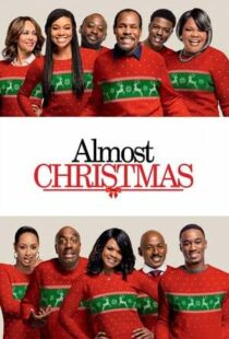 دانلود فیلم Almost Christmas 201641611-447326179