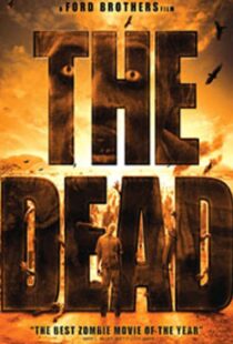 دانلود فیلم The Dead 201045508-1797444300