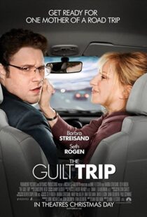 دانلود فیلم The Guilt Trip 201244971-148764456