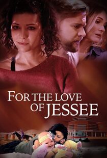 دانلود فیلم For the Love of Jessee 202043945-957206121