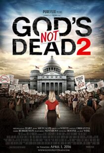 دانلود فیلم God’s Not Dead 2 201643374-1608800236