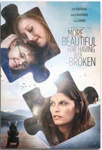 دانلود فیلم More Beautiful for Having Been Broken 201943334-1919838495