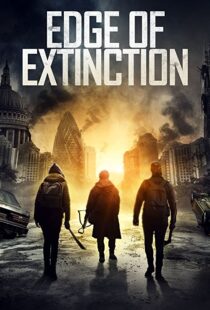 دانلود فیلم Edge of Extinction 202044268-1125654638