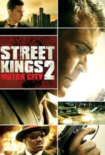 دانلود فیلم Street Kings 2: Motor City 201144554-653857516