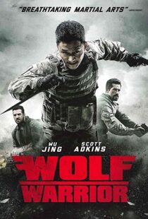 دانلود فیلم Wolf Warrior 201545486-1660275698