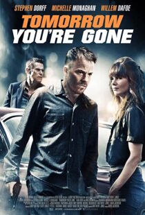 دانلود فیلم Tomorrow You’re Gone 201246427-1237215355