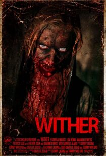 دانلود فیلم Wither 201246744-551358478