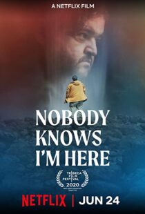 دانلود فیلم Nobody Knows I’m Here 202047242-1959484540