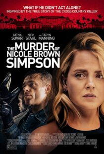 دانلود فیلم The Murder of Nicole Brown Simpson 201947822-39802214