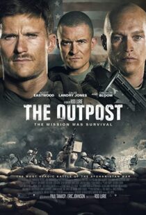 دانلود فیلم The Outpost 201947708-1646741867