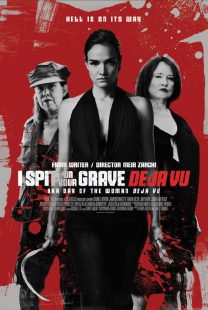 دانلود فیلم I Spit on Your Grave: Deja Vu 201947867-551298823