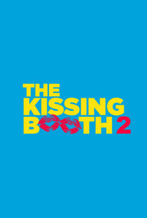 دانلود فیلم The Kissing Booth 2 202048384-91367519