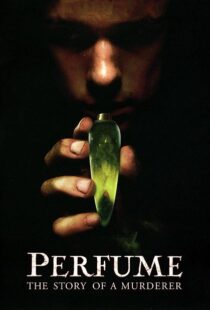 دانلود فیلم Perfume: The Story of a Murderer 200648674-1748034641