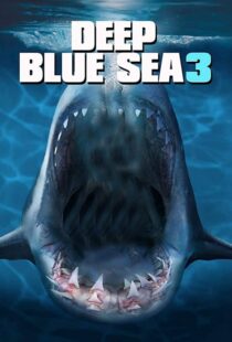 دانلود فیلم Deep Blue Sea 3 202049826-726336368