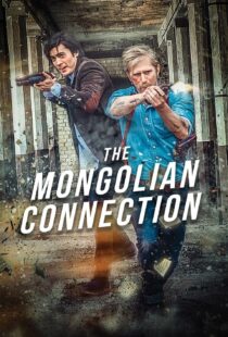 دانلود فیلم The Mongolian Connection 201951343-1322694705