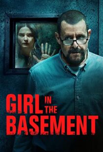 دانلود فیلم Girl in the Basement 202156838-454922957