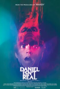 دانلود فیلم Daniel Isn’t Real 201956554-1380327324