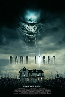 دانلود فیلم Dark Light 201956388-1590692938