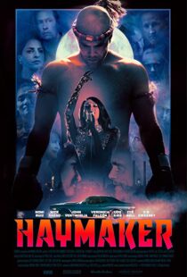 دانلود فیلم Haymaker 202155929-1335671212