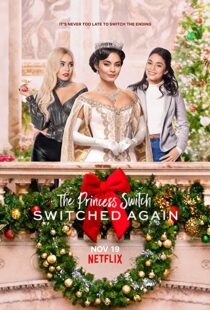 دانلود فیلم The Princess Switch: Switched Again 202057741-750508254