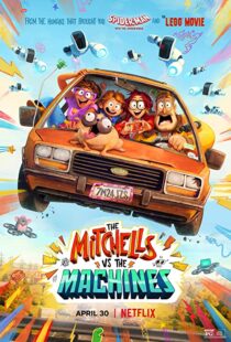 دانلود انیمیشن The Mitchells vs the Machines 202157024-1000642161