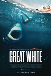 دانلود فیلم Great White 202157930-1630191679