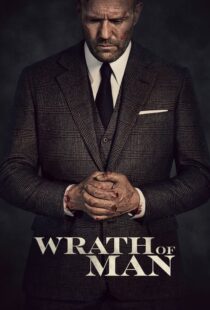 دانلود فیلم Wrath of Man 202158397-473021538