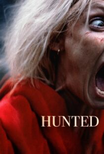 دانلود فیلم Hunted 202058070-1677727122