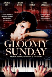 دانلود فیلم Gloomy Sunday 199958835-764534331