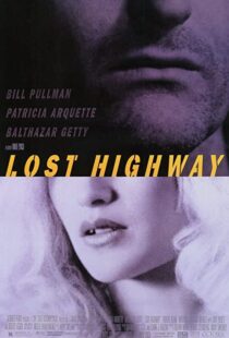 دانلود فیلم Lost Highway 199759944-1873201011