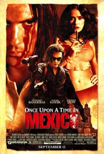 دانلود فیلم Once Upon a Time in Mexico 200377369-1886579822