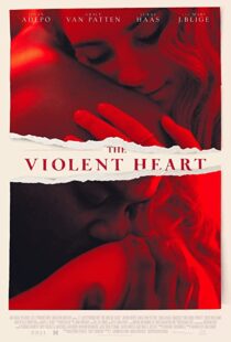 دانلود فیلم The Violent Heart 202076757-1334841644