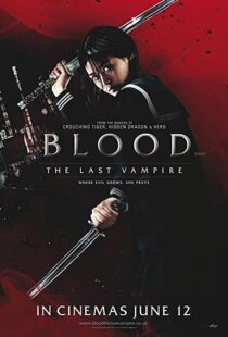 دانلود فیلم Blood: The Last Vampire 200977077-1394982993